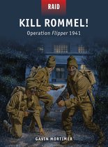 Kill Rommel! - Operation Flipper 1941