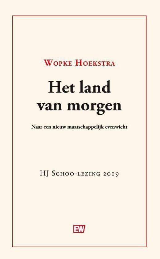 Het land van morgen - Wopke Hoekstra | Do-index.org