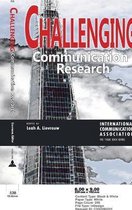 Challenging Communication Research