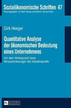 Sozial�konomische Schriften- Quantitative Analyse der oekonomischen Bedeutung eines Unternehmens