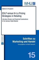 EDLP versus Hi-Lo Pricing Strategies in Retailing