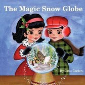 The Magic Snow Globe