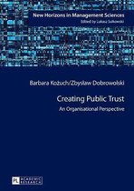 New Horizons in Management Sciences- Creating Public Trust