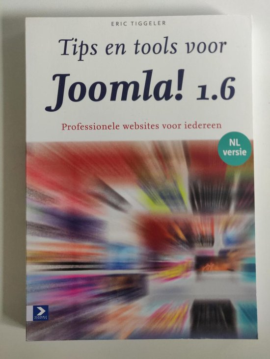 Cover van het boek 'Tips en tools voor Joomla ! / 1.6' van E. Tiggeler