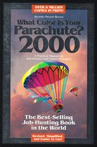 What Color Is Your Parachute? 2000