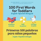 100 First Words for Toddlers: English - Spanish Bilingual: 100 Primeras Palabras Para Ninos Pequenos