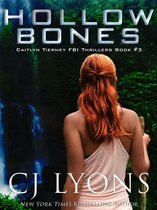 Caitlyn Tierney FBI Thrillers - Hollow Bones