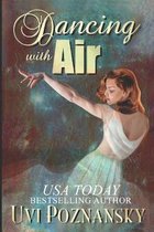 Dancing with Air