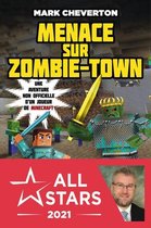 Minecraft - Le mystère de Herobrine 1 - Minecraft - Le Mystère de Herobrine, T1 : Menace sur Zombie-town