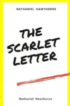 The Scarlet Letter Annotated & Illustrated Edition