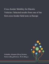 Cross-border Mobility for Electric Vehicles
