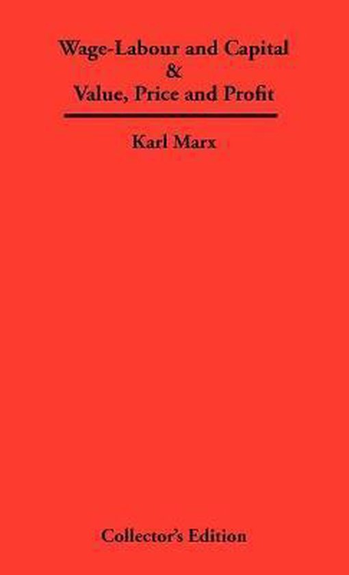 Wage-Labour and Capital & Value, Price and Profit - cover