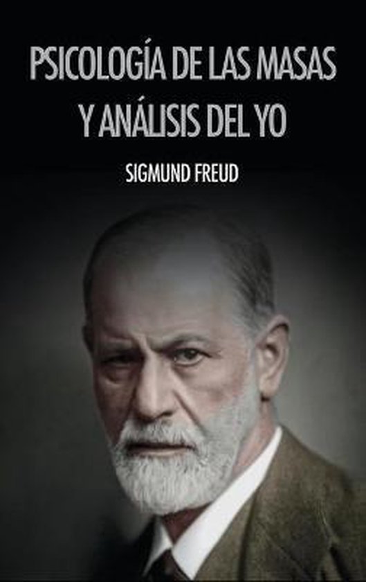Psicología de las masas y análisis del yo - cover