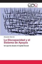 La Discapacidad y el Sistema de Apoyos