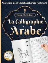 Cahier d'initiation a La calligraphie Arabe ideal pour debutants