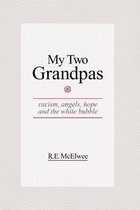 My Two Grandpas