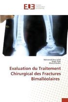 Evaluation du Traitement Chirurgical des Fractures Bimalléolaires