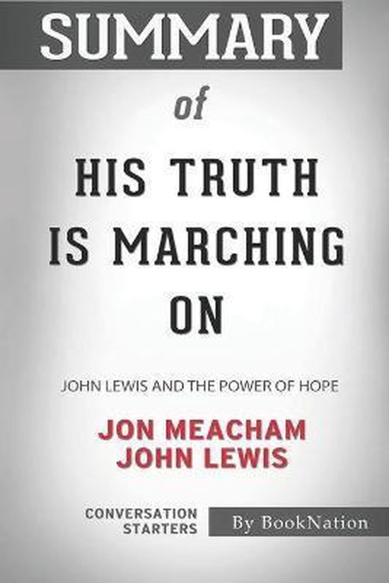 Summary of His Truth Is Marching On 9798695085099 Booknation