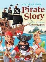 Color My Own- Color Me Own Pirate Story