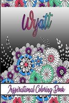 Wyatt Inspirational Coloring Book