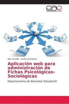 Aplicación web para administración de Fichas Psicológicas-Sociológicas