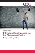 Introduccion al Metodo de los Elementos Finitos