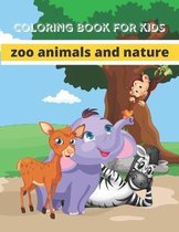 Coloring book for kids zoo animals and nature