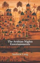 The Arabian Nights Entertainments