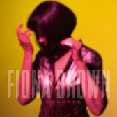 Fiona Brown - Mundane (LP)