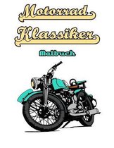 Motorrad-Klassiker Malbuch