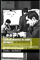 Escola Canadense de Xadrez Volume 2