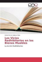 Los Vicios Redhibitorios en los Bienes Muebles