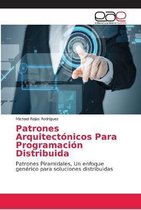 Patrones Arquitectonicos Para Programacion Distribuida