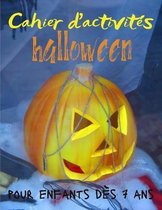 Cahier d'activités halloween pour enfants des 7 ans