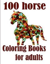 100 horse Coloring Books for adults