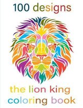100 designs the lion king coloring book