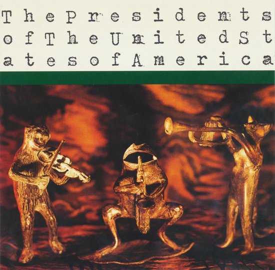 Presidents Of The Usa - Presidents Of The + Bonus (CD)