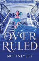 The Over Ruled- OverRuled