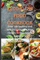 Keto Slow Food Cookbook