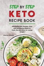 Step by Step Keto Diet Recipe Book