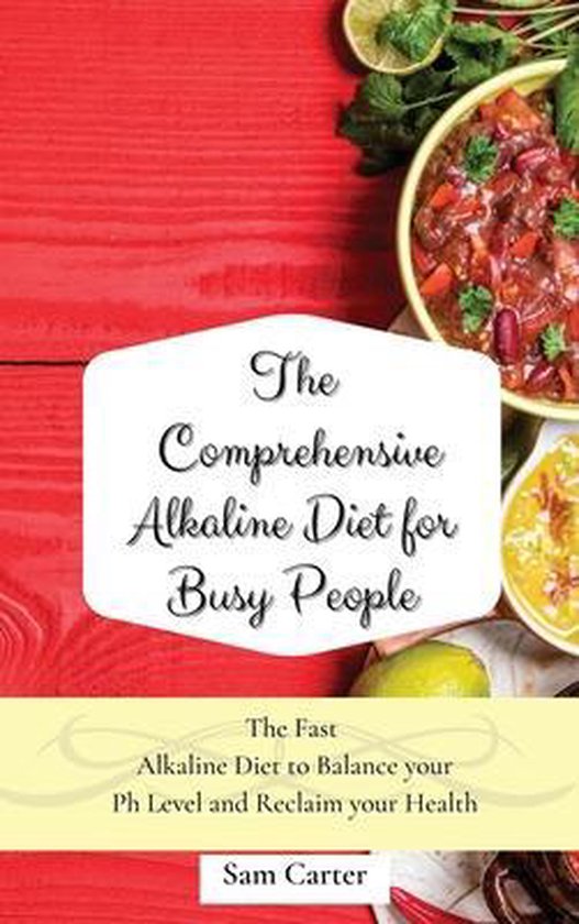 The Comprehensive Alkaline Diet for Busy People - cover