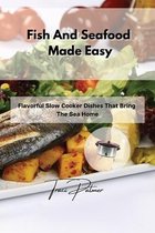 Fish And Seafood Made Easy