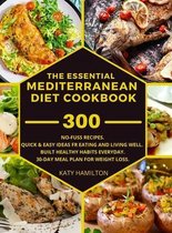 The Essential Mediterranean Diet Cookbook