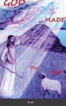 GOD MADE 'F'n' EASY