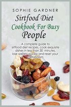 Sirtfood Diet Cookbook For Busy People