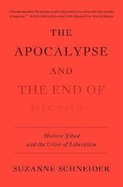 The Apocalypse and the End of History