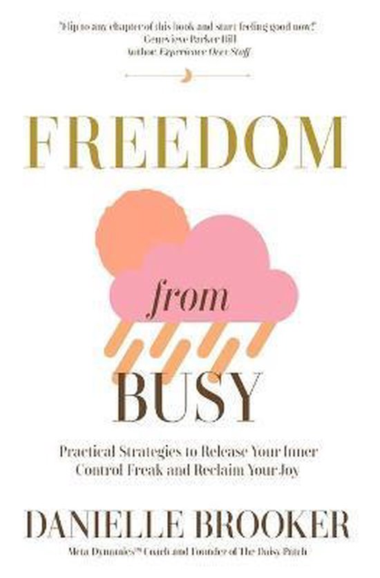 Freedom From Busy - cover