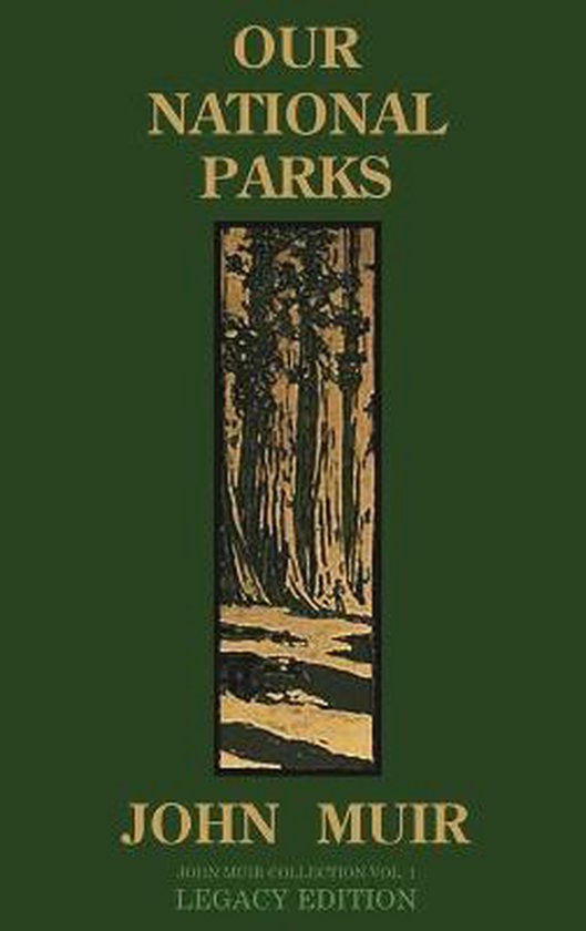 The Doublebit John Muir Collection- Our National Parks (Lega ... - cover
