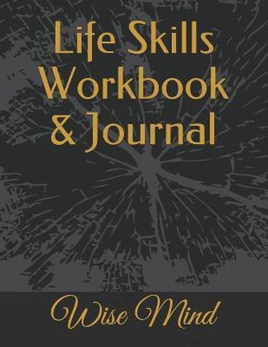 Life Skills Workbook & Journal- Life Skills Workbook & Journ ... - cover