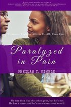 Paralyzed In Pain